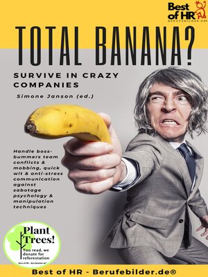 cover image of Total Banana? Survive in Crazy Companies
